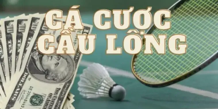 Cách Chơi Cá Cược Cầu Lông Tại ManClub Kiếm Tiền Nhanh Chóng Hiệu Quả